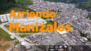 Arriendo Fantástico Apartamento en el Sector de La Cumbre Manizales 1150000 [upl. by Nanji]