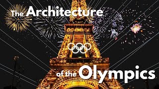 The Most Architecturally Significant Olympic Venues  All Things Architecture [upl. by Brockwell]