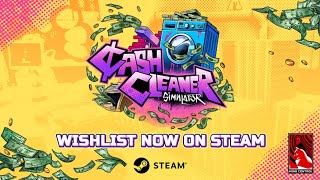 Cash Cleaner Simulator  Announcement Trailer [upl. by Nodnelg]