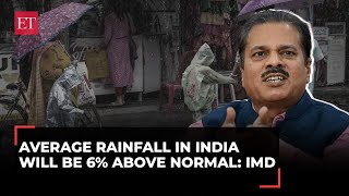 Monsoon 2024 India to receive 6 above normal rains than usual predicts IMD [upl. by Eittik]