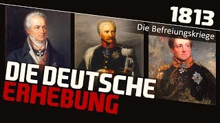 © Die deutsche Erhebung 18131815  Der Feldzug bis zum Prager Kongress Befreiungskriege [upl. by Ettennod]