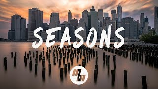 Rival amp Cadmium  Seasons Lyrics  Lyric Video feat Harley Bird [upl. by Jourdan]