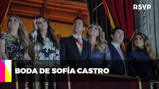 Sofía Castro y Pablo Bernot por qué los Peña Pretelini no estuvieron en su boda RSVP [upl. by Scully]