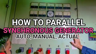 HOW TO PARALLEL SYNCRONOUS GENERATOR  ACTUAL SYNCHRONIZATION [upl. by Berkin]