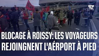 Blocage à Roissy des voyageurs contraints de rejoindre l’aéroport à pied [upl. by Aiak]