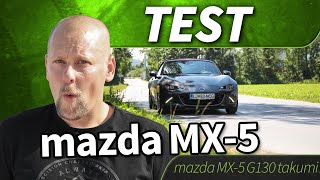 2018 mazda MX5 G130 takumi  test [upl. by Ettigdirb]