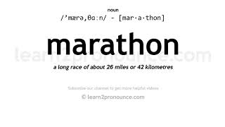 Pronunciation of Marathon  Definition of Marathon [upl. by Llenol]