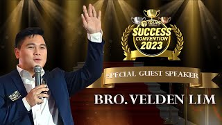 Success Convention 2023 Special Guest Speaker Bro Velden Lim [upl. by Nonek]