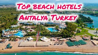 TOP BEACH HOTELS in Antalya Turkey🏖️ 🇹🇷 for excellent holidays 🌴 [upl. by Yrovi951]