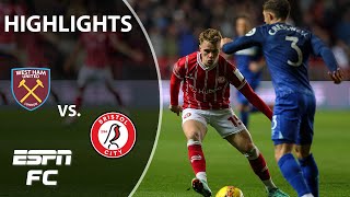 Bristol City vs West Ham  FA Cup Highlights  ESPN FC [upl. by Iduj]