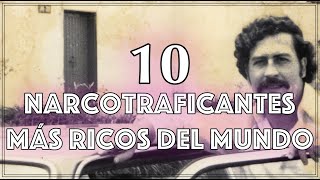 Descubre los 10 Narcotraficantes más Ricos del Mundo 🌐💰 No creerás quién es el 7 [upl. by Enitsirk711]