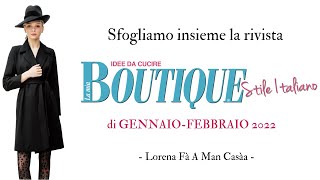 Sfogliamo insieme LA MIA BOUTIQUE di gennaiofebbraio 2022 [upl. by Elbertine]