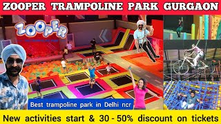 Zooper trampoline park in delhi ticket price  zooper trampoline park gurgaon  zooper gurgaon price [upl. by Pedersen]