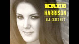 Kree Harrison  All Cried Out  Official Single [upl. by Rubbico]