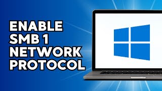 How to Enable SMB 1 Network Protocol on Windows 10 [upl. by Aneelahs]