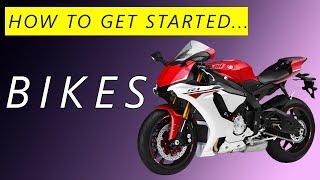 How to Get Started with Motorcycles [upl. by Adnawed]