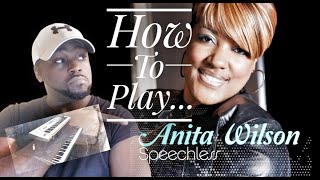 Anita Wilson Speechless tutorial [upl. by Hallagan668]