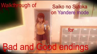 Walkthrough of Saiko no Sutoka on Yandere mode for bad and good endings  Saiko no Sutoka [upl. by Brink]