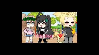 I like dogsgachacapcutedit [upl. by Aehtla]