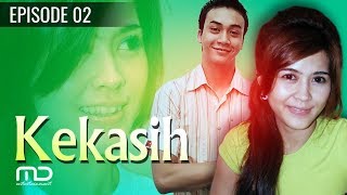 Kekasih  Episode 02 [upl. by Klatt858]