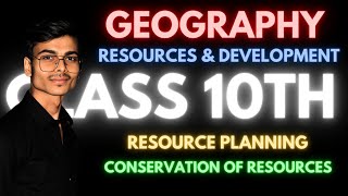 Resource planning  Resources amp Development  Class 10  Geography  CBSE BOARD [upl. by Occir]