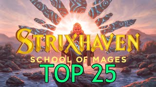 Mtg Top 25 Strixhaven Cards [upl. by Aivata860]