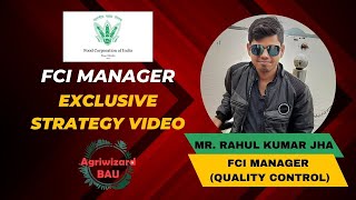 FOOD CORPORATION OF INDIA FCI l MANAGER l EXAM PROCESS l Salaries l MR RAHUL KUMAR JHA [upl. by Arrol]