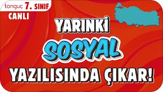 YARINKİ SOSYAL SINAVINDA ÇIKAR ✍🏻 7 SINIF 2025 [upl. by Gnov448]