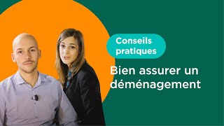 Comment assurer vos biens lors d’un déménagement [upl. by Dnomyaw964]