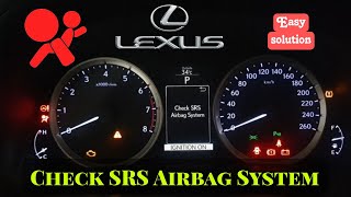 LEXUS CHECK SRS AIRBAG SYSTEM EASY FIX [upl. by Orel68]