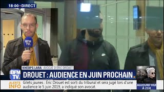 Gilets jaunes  Éric Drouet quotest assez serein et confiantquot affirme son avocat [upl. by Nanfa]