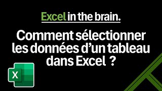 Comment sélectionner les données dun tableau dans Excel [upl. by Nahtnamas532]