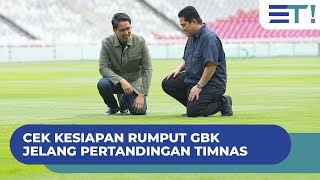 CEK KESIAPAN RUMPUT GBK JELANG PERTANDINGAN TIMNAS [upl. by Lindy]