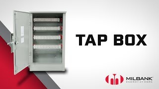 Milbank  Features and Benefits of the Tap Box [upl. by Lledyl]