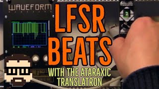 LFSR Beats with the Ataraxic Translatron  Simon Hutchinson [upl. by Avid]