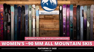 2024 Womens 90 mm AllMountain Ski Comparison with SkiEssentialscom [upl. by Oicatsana]