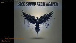 Epic Music  Sick Sound from Heaven  Battle me [upl. by Reynold]