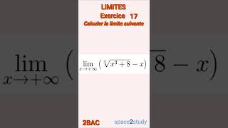 Exercice 17 Limites 2BAC Maths [upl. by Gaves]