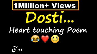 Dosti Shayari New  Heart Touching Friendship Poetry  Dosti Poem [upl. by Occor]