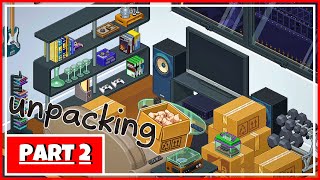 UNPACKING  FULL GAMEPLAY  PC  PART 2 [upl. by Aicilet896]