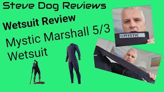 Mystic Marshall 53 Wetsuit Review [upl. by Auliffe]