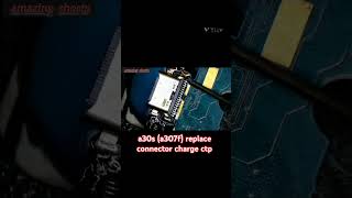 a30s a307f replace connector charge [upl. by Eelyac]