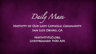 Daily Mass  Nativity 3202024 9AM LS [upl. by Ahsaenat521]