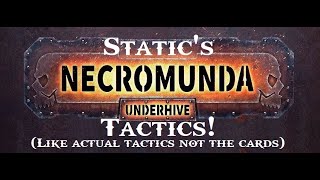 Necromunda Tactics Ep1 General Tips and Strategy [upl. by Maltz124]