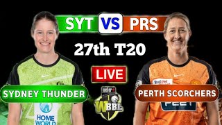 LIVE🔴LIVE🔴 Perth scorchers women vs Sydney Thunder women Today Live Match Live scorePRW VS SYTW [upl. by Cybill]