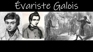 A Brief History of Évariste Galois [upl. by Ynnol22]