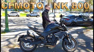 Review CFMoto NK 800  La verdad que sorprendió [upl. by Ahsiyk814]