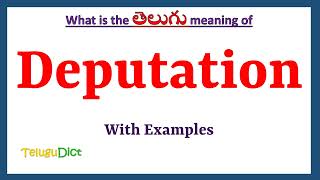 Deputation Meaning in Telugu  Deputation in Telugu  Deputation in Telugu Dictionary [upl. by Michell]