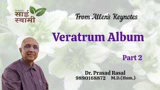 My Clinical Experiences with Veratrum Album Part 2 [upl. by Grove]