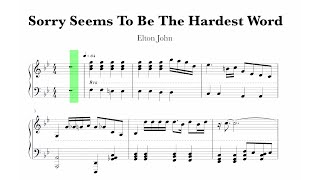 Elton John  Sorry Seems To Be The Hardest Word Sheet Music [upl. by Aisatnaf]